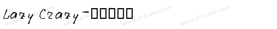 Lazy Crazy字体转换